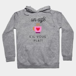 Café coffee lover French cafeteria shop Paris SVP Hoodie